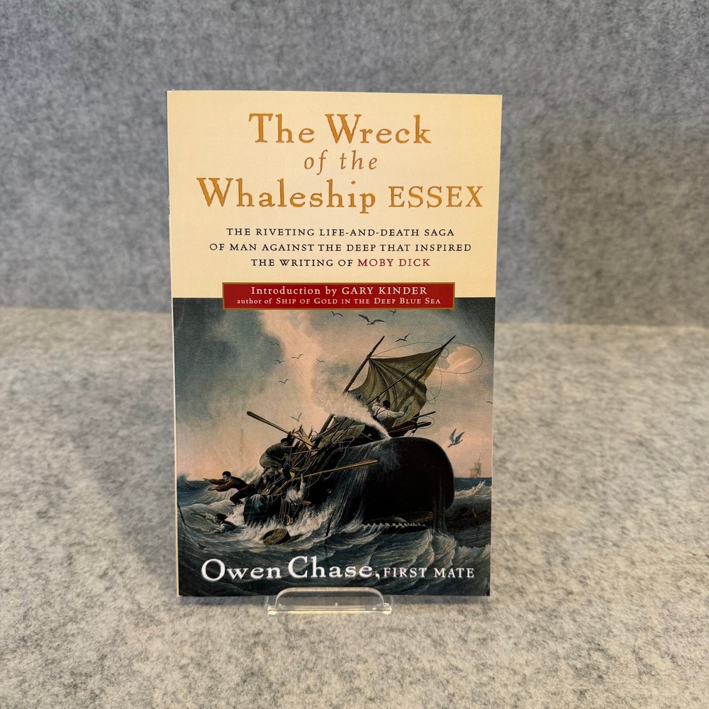 The Wreck of the Whaleship Essex by Owen Chase - Paperback